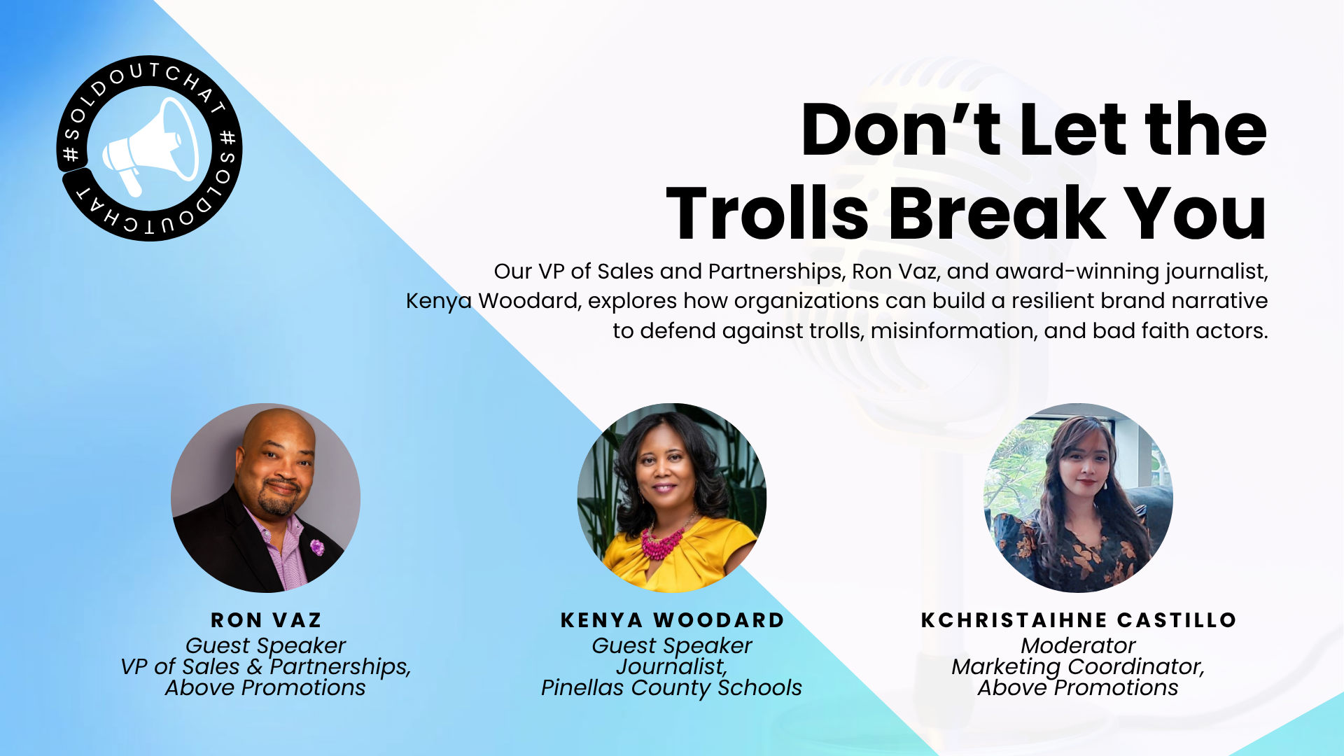 Promotional graphic for a talk titled "Don’t Let the Trolls Break You," highlighting speakers Ron Vaz, Kenya Woodard, and moderator KChristainne Castillo, with a focus on reputation management strategies.
